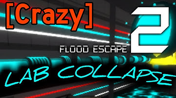 Roblox | FE2 Map Test: Lab Collapse (Easy Crazy imo)