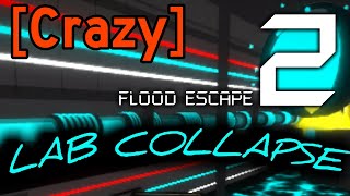 Roblox | FE2 Map Test: Lab Collapse (Easy Crazy imo)