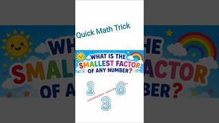 Quick Math Hack: Smallest Factor!🚀