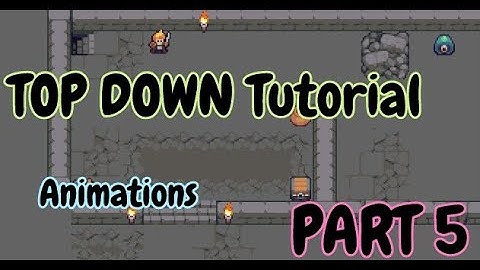 How to Tutorial - Construct 3 ( TOP Down RPG - Animations ) - Part 5