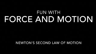 Force and Motion demo