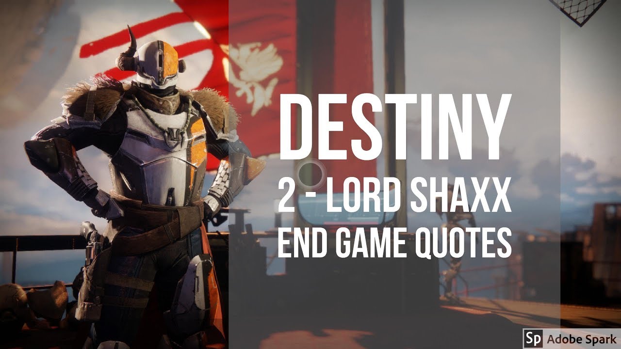 Lord Shaxx Quotes Destiny 2