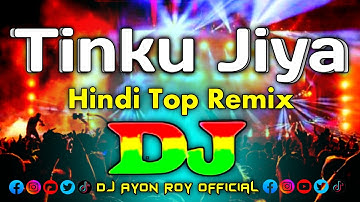 Tinku Jiya Dj Remix | TikTok | Hindi New Dj Song 2025 | Hindi Top Viral Dj Gan | Hindi Dj Remix Song