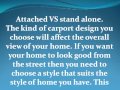 Choosing the Right Carport Design for your Home. Choosing the Right Carport Design for your Home.