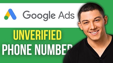 How to Fix Unverified Phone Number in Google Ads
