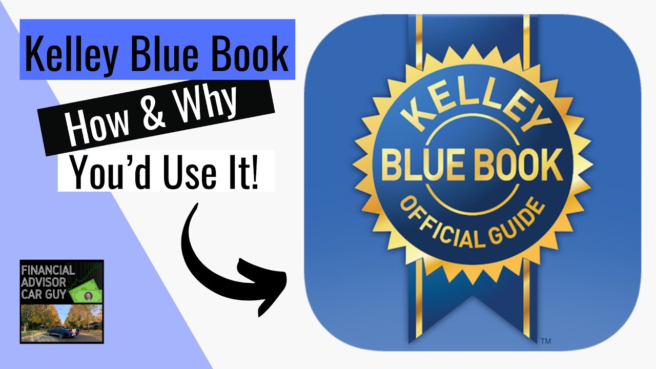 Episode 102 - Kelley Blue Book: How & Why We Use It!