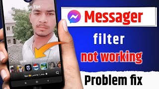 Messenger filter video call not working | Messager filter not working | messenger effect problem screenshot 4