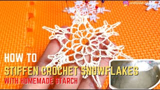 Blocking dan Cara Membuat Kaku Snowflakes Ornamen | How to Stiffen Crochet Projects with Corn Starch