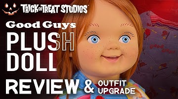 PLUSH GOOD GUY DOLL by Trick or Treat Studios - VIDEO REVIEW and OUTFIT UPGRADE