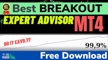 ✅ Best Breakout EA MT4 2021 - No Martingale - No Grid - Do It EA v9.77