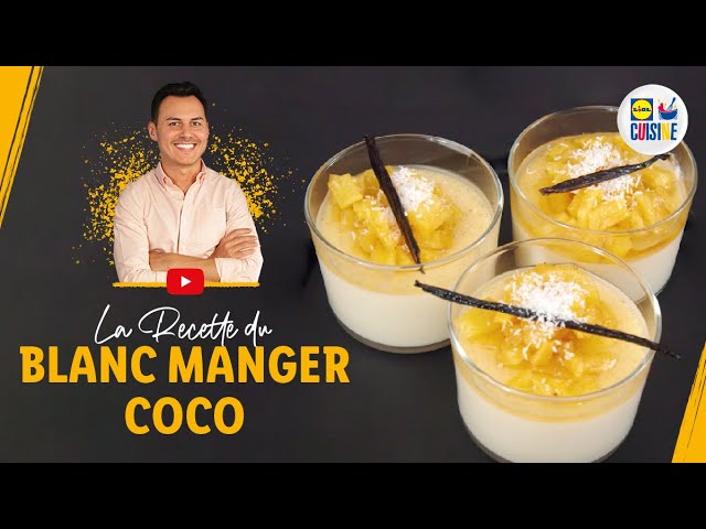 Blanc manger noix de coco et mangue : un superbe dessert typiquement  antillais - Recette par Simple & Gourmand