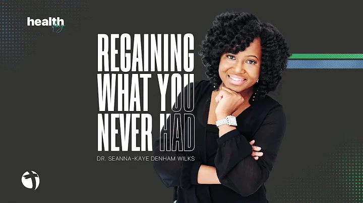 September 18, 2021  Dr. Seanna-Kaye Denham Wilks  "Regaining What You Never Had"