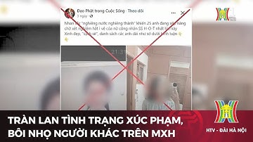 Cảnh báo nạn xúc phạm, bôi nhọ người khác trên mạng xã hội | Tin tức