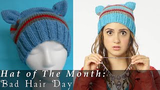 Hat of The Month | Feb. 2015 | Bad Hair Day