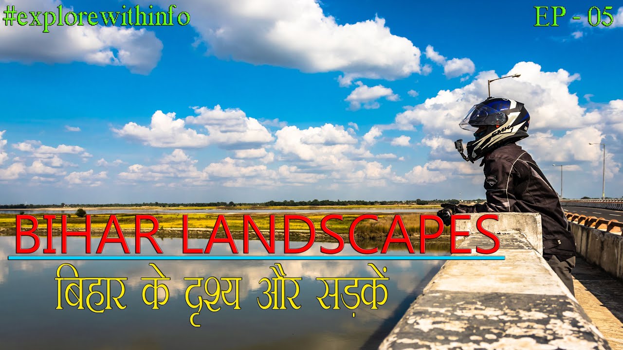 Bihar Landscapes || बिहार का सम्पूर्ण दर्शन || Bihar Bike Ride || Blissful Bihar Tourism || EP 05||