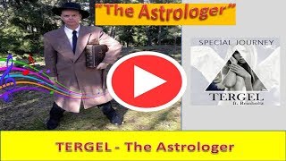 TERGEL | The Astrologer - Tergelmusic MTT TERGEL | The Astrologer - Tergelmusic MTT