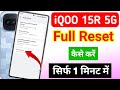 iqoo 15r 5g ko reset kaise kare | how to hard reset in Iqoo 15 5g | iqoo 15r 5g reset kaise kare