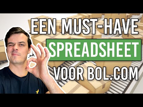 Een MUST-HAVE Spreadsheet Voor Bol.com Verkopers