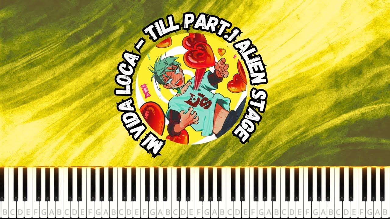 Mi Vida Loca - Till Part.1 Alien Stage PIANO TUTORIAL SHEET + MIDI 