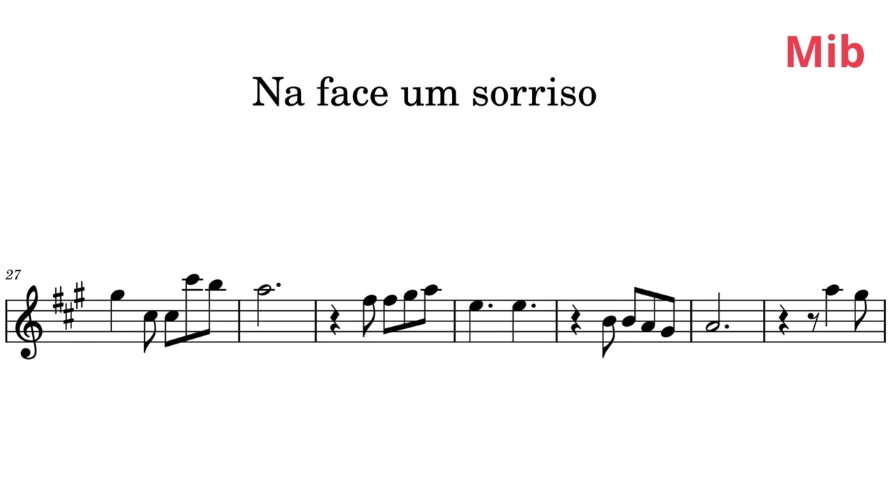 Partitura simplificada ( Na face um sorriso ) | Para instrumentos em Mib