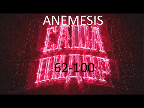[ON STREAM] Anemesis first filler progress 62-100 (TOP 1)