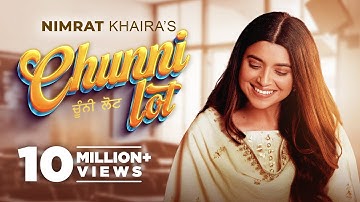 Chunni Lot | Nimrat Khaira | Arjan Dhillon | Yeah Proof | Latest Punjabi Songs 2022 | Speed Records