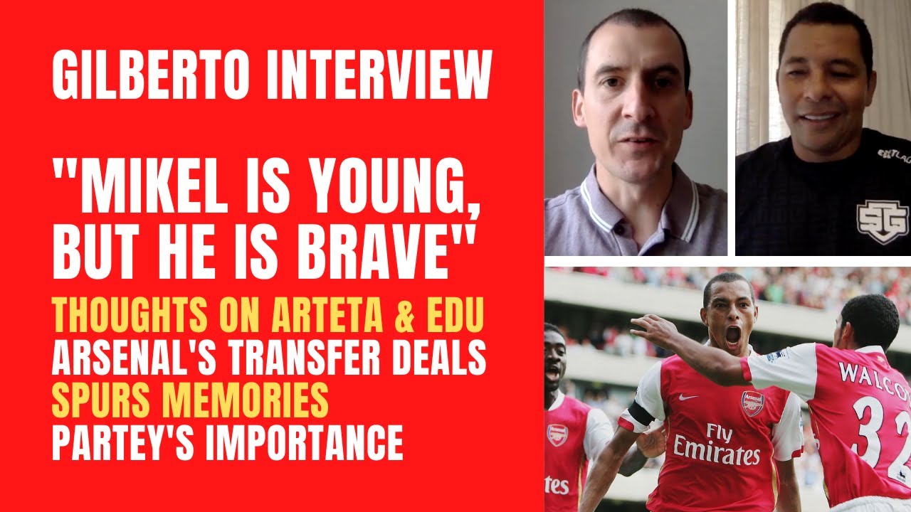 Gilberto Silva interview - On Arteta and Edu, Arsenal's transfer strategy, Partey and facing Spurs