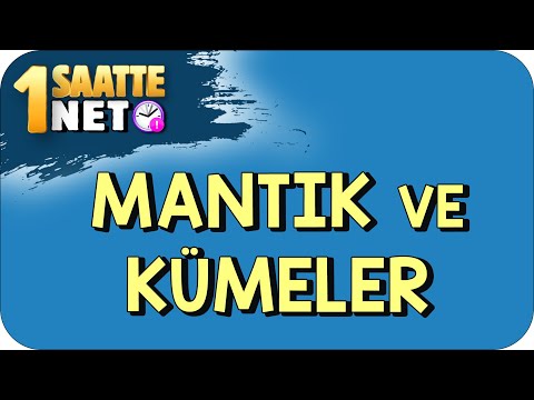 TYT Matematik Mantık ve Kümeler | Konuların Mantığını Öğreniyoruz ! #kamp2023