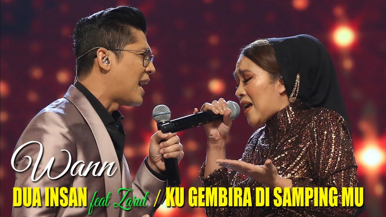 WANN - DUA INSAN / KU GEMBIRA DI SAMPING MU (HQ AUDIO) GV Minggu  Ke-10.
