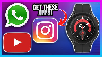 How To Get Any App On Your Samsung Galaxy Watch 5 And Watch 5 Pro
