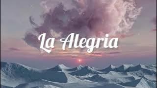 La Alegria - (Remix song) One Hour