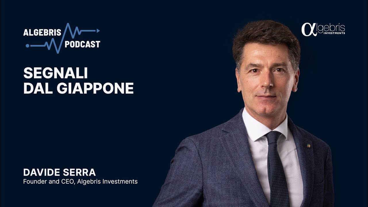 🇮🇹 Segnali dal Giappone (Davide Serra)