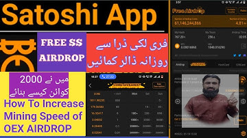 how to claim satoshi core airdrop| satoshi core mining app|OEX coin withdraw| OpenEX Airdrop