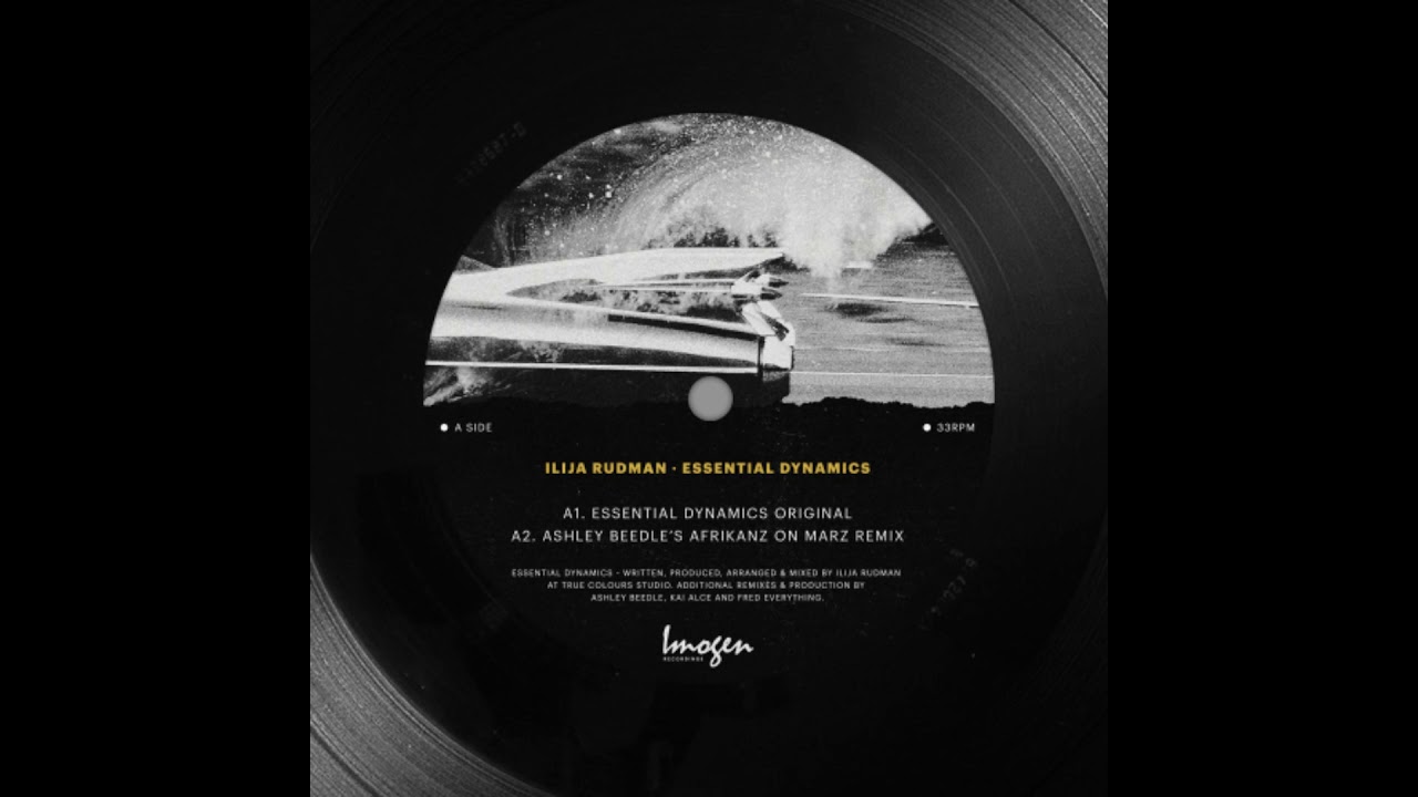 Ilija Rudman - Essential Dynamics - Original - Imogen Recordings
