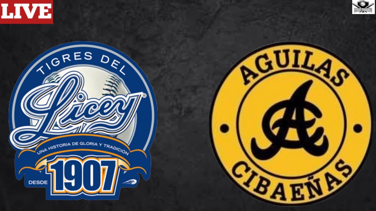 lidom en vivo tigres del licey vs aguilas cibaeÑas youtube