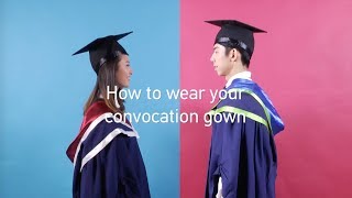 How to wear your graduation gown