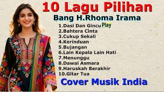 Download Lagu 10 LAGU PILIHAN BANG HAJI RHOMA IRAMA- LAGU DANGDUT LAWAS VERSI MUSIK INDIA - SYAHDU BANGET LAGUNYA MP3