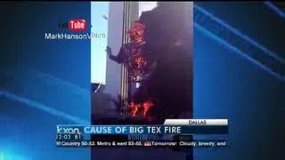 Cause of Big Tex fire