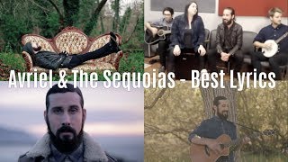 Avriel U0026 The Sequoias  Best S