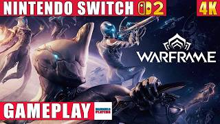Warframe Nintendo Switch 2 Gameplay in 4K