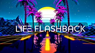 Life Flashback - RFL STUDIO