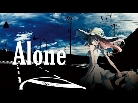 Nightcore - Alone - Alan Walker(Lyrics)