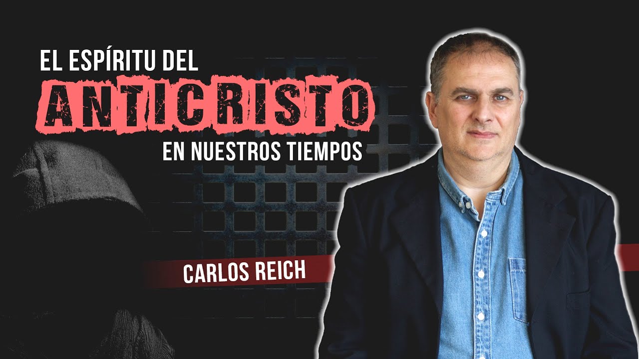 El espíritu del anticristo // Carlos Reich