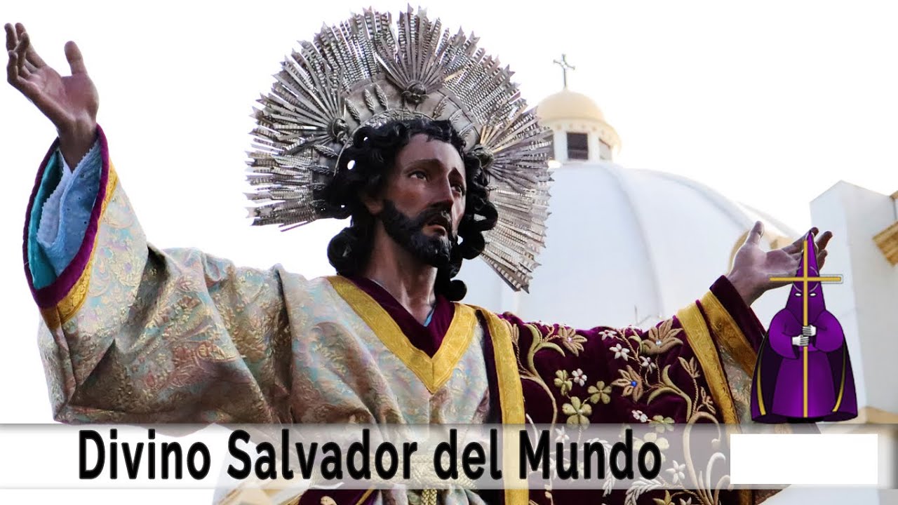 Resumen Divino Salvador del Mundo 2022. [SV] - YouTube