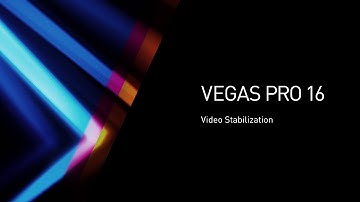 VEGAS Pro 16 – Video Stabilization Tutorial