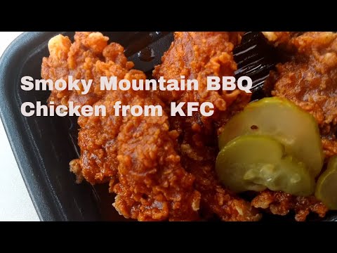 Smoky Mountain BBQ Chicken from KFC *New*