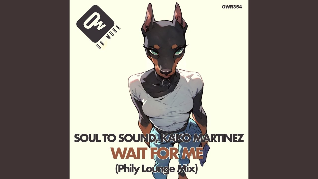 Wait for me (Phily Lounge Mix)