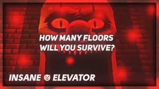 I Survived ROBLOX Insane Elevator! {Full Walkthrough}