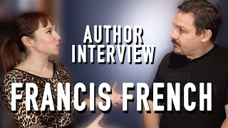 Books and Women: My Interview with Author Francis French