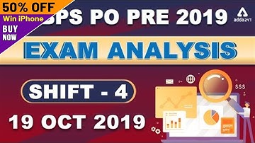IBPS PO Prelims Exam Analysis & Expected Cut-off (Shift 4, 19 Oct 2019) | Asked Questions
